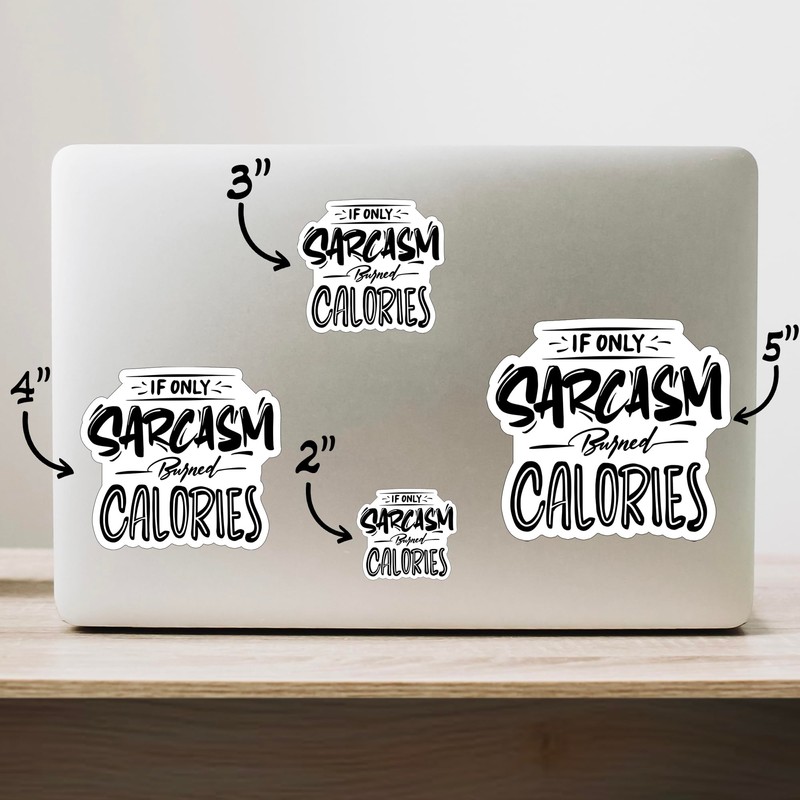 (3PCS) If Only Sarcasm Burned Calories Style 2 Sticker for
