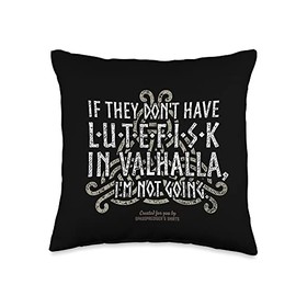 Geeky Lutefisk Fish from Norway Designs Quirky Quote Valhalla for Norwegians Lutefisk Throw Pillow, 16x16, Multicolor