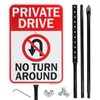 Large Private Drive No Turn Around Sign with 54" Metal