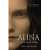 Alina: A Song For the Telling