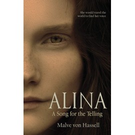 Alina: A Song For the Telling