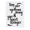 'Strong Eyebrows' Temporary Tattoo - Water Resistant, Skin-Safe, Non-Toxic Transfer