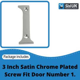 Satin Chrome Door Numbers Screw On 3 Inch Number 1 Door Number Elegant and Bold Door Numerals Suitable for All Door Types Including Wooden uPVC and Composite.