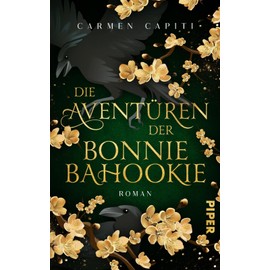 Die Aventüren der Bonnie Bahookie: Roman | Urban-Fantasy-Roman in Irland um Feen und verlorene Erinnerungen