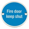 frisco (u.k.) AEC8002 sales limited Door Keep Shut Sign, Stainless