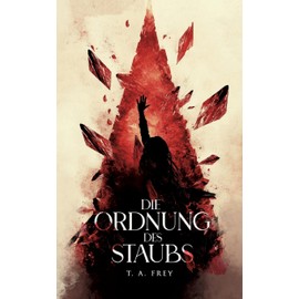 Die Ordnung des Staubs