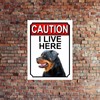 Shawprint CAUTION I LIVE HERE METAL GATE SIGN ROTTWEILER THEME
