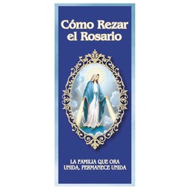 Catholic Prayer Cards Como Rezar El Rosario Catolico - How to Pray The Rosary Spanish Prayer Card Pamphlet, Pack of 10, 6 Inch