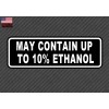 OwnTheAvenue May Contain Up to 10% Ethanol Warning Bumper Sticker
