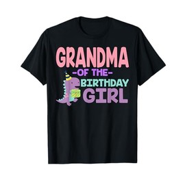 Grandma of The Birthday For Girl Saurus Rex Dinosaur Party T-Shirt