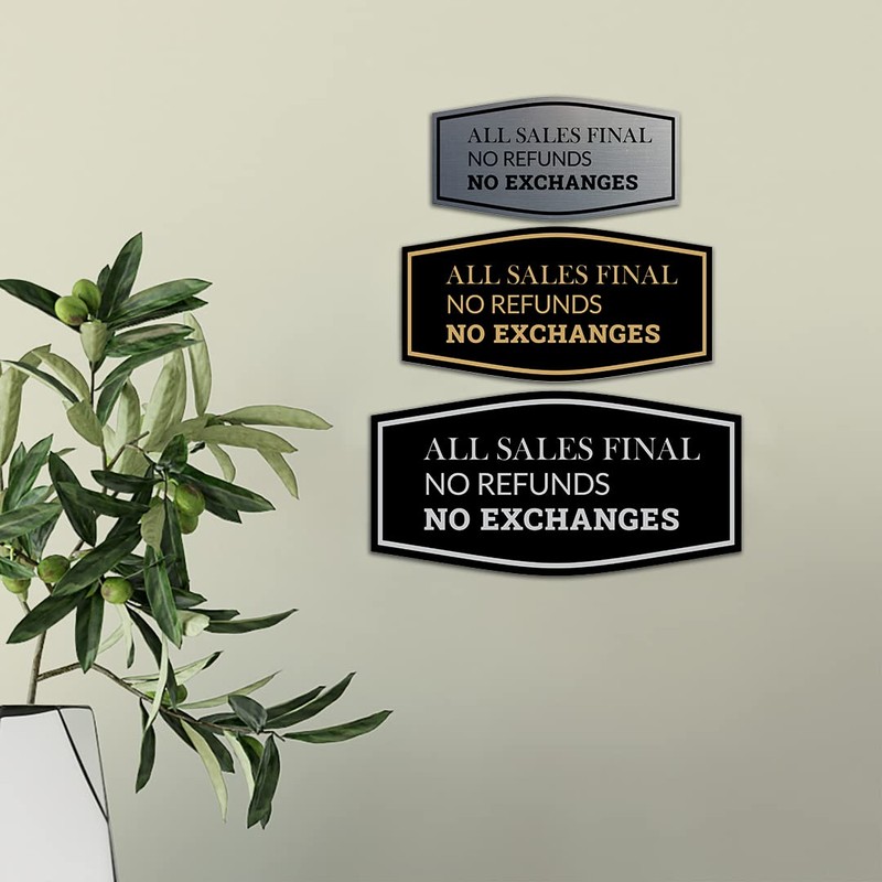 Fancy All Sales Final No Refunds No Exchanges Sign (Black