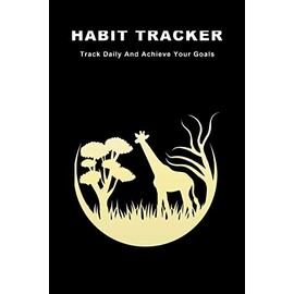 Habit Tracker: Track Daily And Achieve Your Goals