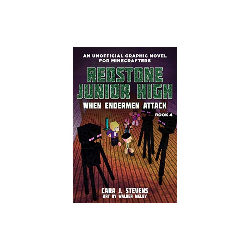 When Endermen Attack: Redstone Junior High #4 (Volume 4)