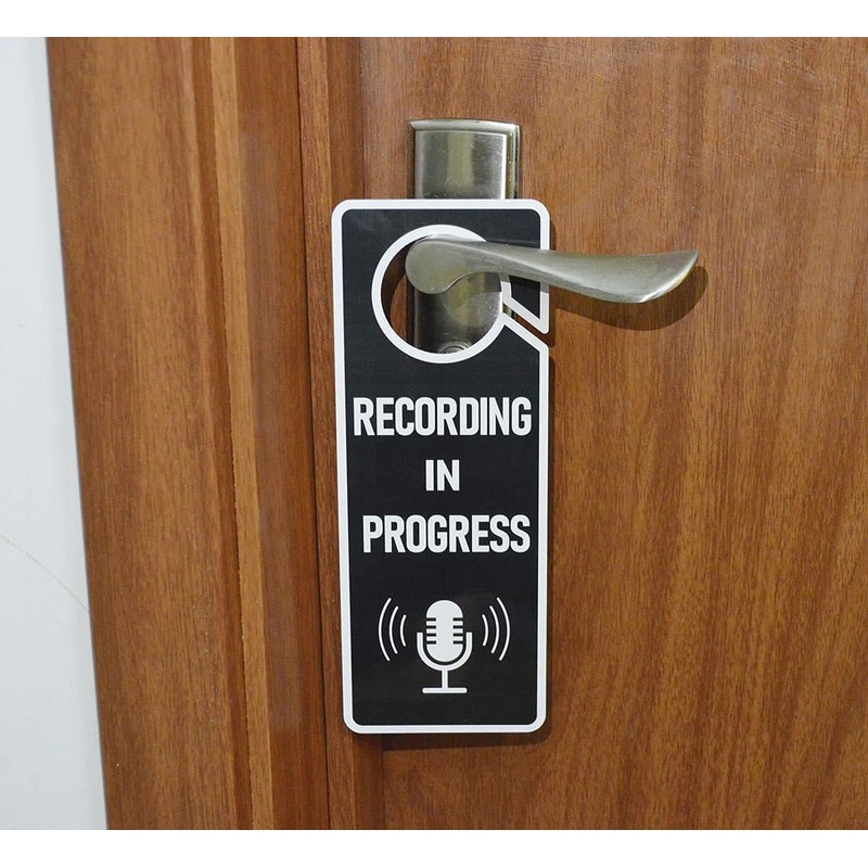 Recording in Progress - Please Do Not Disturb Sign, Plastic