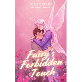 Fairy's Forbidden Touch: MM Fantasy Romance