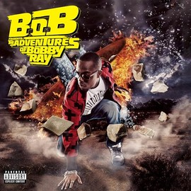 B.o.B Presents: The Adventures of Bobby Ray