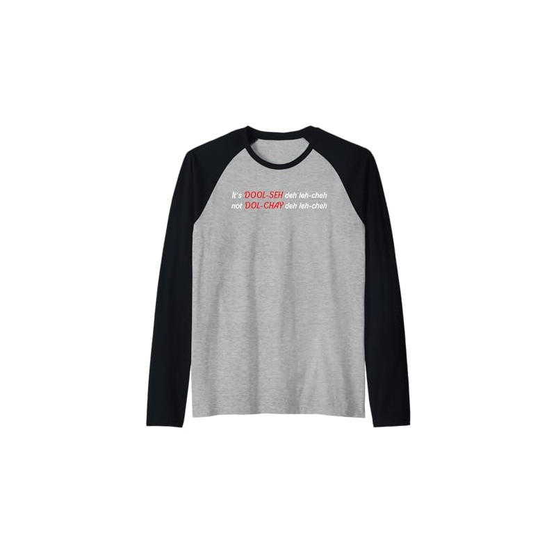 How to Pronounce Dulce de Leche Raglan Baseball Tee