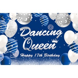 17th Birthday Banner Dancing Queen Party Backdrop Decorations, Blue Silver Happy 17th Birthday Party Sign Photography 17 Years Old Photo Booth Fabric 6 * 4ft (Blue)