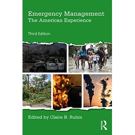 Emergency Management: The American Experience