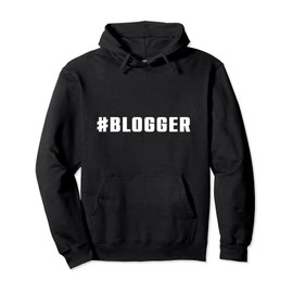 Blogger Blog Story Blogging Influencer Beauty Travel Food Pullover Hoodie