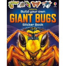 Build Your own Giant Bugs Sticker Book (Build Your Own Sticker Book)
