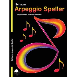 Arpeggio Speller (Major and Minor): Level 3 (Schaum Publications)