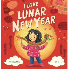 I Love Lunar New Year