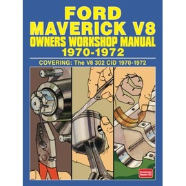 Ford Maverick V8 1970-1972 OWNERS WORKSHOP MANUAL