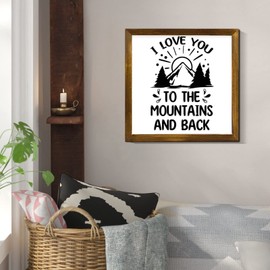 Christmas Wood Sign, I Love You to The Mountains And Back Wood Sign, Framed Wooden Wall Art, Famrhouse Wall Decor, Rustic Office Sign, Modern Home Decoration, Inspirational Gift, 7"x7"