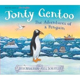 Jonty Gentoo: The Adventures of a Penguin