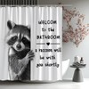 Funny Raccoon Shower Curtain Welcome to the Bathroom Polyester 70"x70"