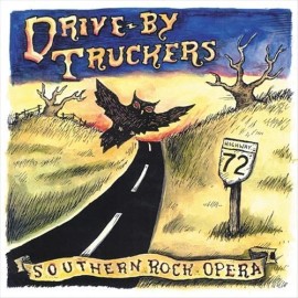 DRIVE-BY TRUCKERS SOUTHERN ROCK OPERA NEW LP