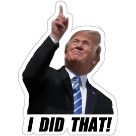 100Pcs “ I Did That” – Waterproof Gas Pump Decals, Funny Political Trump Stickers for Cars, Bumpers, Anti-Trump, Laptops & More