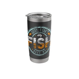 Sorry, I Can't My Fish Need Me Freshwater Breeder Aquarium Stainless Steel Insulated Tumbler