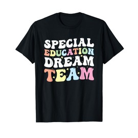 Special Education Dream Team T-Shirt