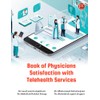 Book of Physicians Satisfaction with Telehealth Services