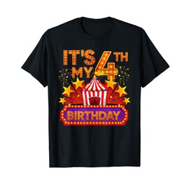 Its My 4th Birthday Circus Carnival Birthday Party Decor T-Shirt