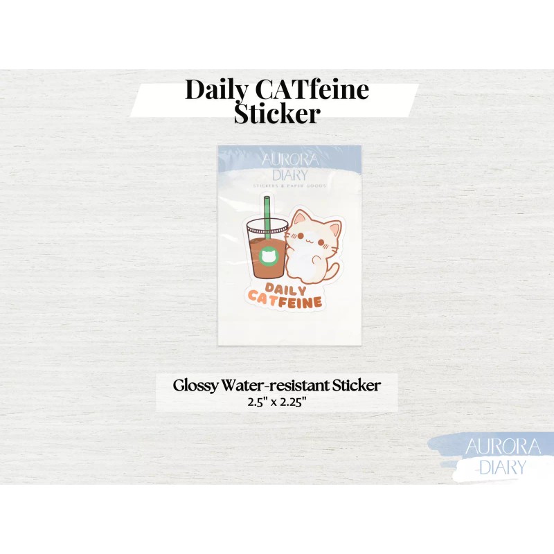 AuroraDiary Daily CATfeine Sticker | Cute Cat Pun Sticker, Coffee