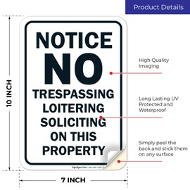 No Trespassing, Loitering Or Soliciting Property Sign, 10x7 Inches, 4 Mil Vinyl Decal Stickers Weather Resistant UV Protected, Made in USA