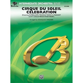 Cirque du Soleil Celebration
