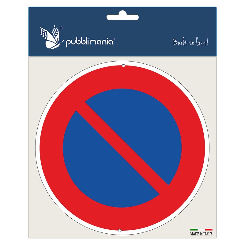 Pubblimania Prohibition sign made of aluminium, metal, round, 3 mm