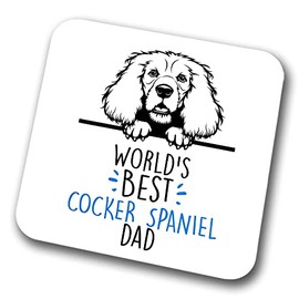Cocker Spaniel World's Best Dad Coaster Dog Dad Cocker Spaniel Dad Friend Funny Gift for Birthday Christmas, Cocker Spaniel Coaster