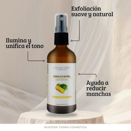 Nuestra Tierra Cosmética Hidrolato Orgánico de Piña, Loción Corpo Facial Despigmentante, 100ml, Todo Tipo de Piel