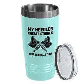 Tattoo Artist Teal Edition Viking Tumbler 20oz - My needles create - Tattoo Gifts Tipping Skin Deep Ink Tattoo Lover Tattooing Tattooist