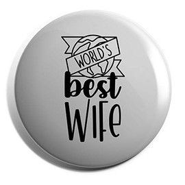 Hippowarehouse World's Best Wife Badge Pin 25mm