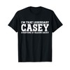 Casey Personal Name Funny Casey T-Shirt