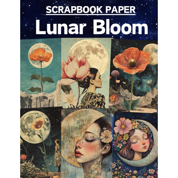 Lunar Bloom Scrapbook Paper: High Quality Illustrations Of Peoples, For
