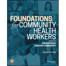 Foundations for Community Health Workers (Jossey-Bass Public Health)