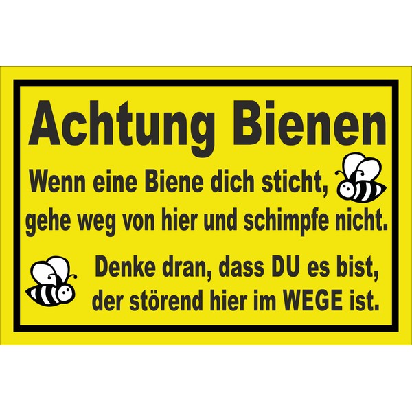 Melis-Folienwerkstatt Sign "Wenn Dich eine Biene stichts" 15 x 10