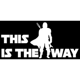 VALIANT COLLECTIONS – This is The Way Sticker – Vinyl Mandalorian Sticker for Car, Truck, and Van – Indoor and Outdoor Use for Wall – Long Lasting Waterproof Decal for Laptop MacBook – VC 361 (White)